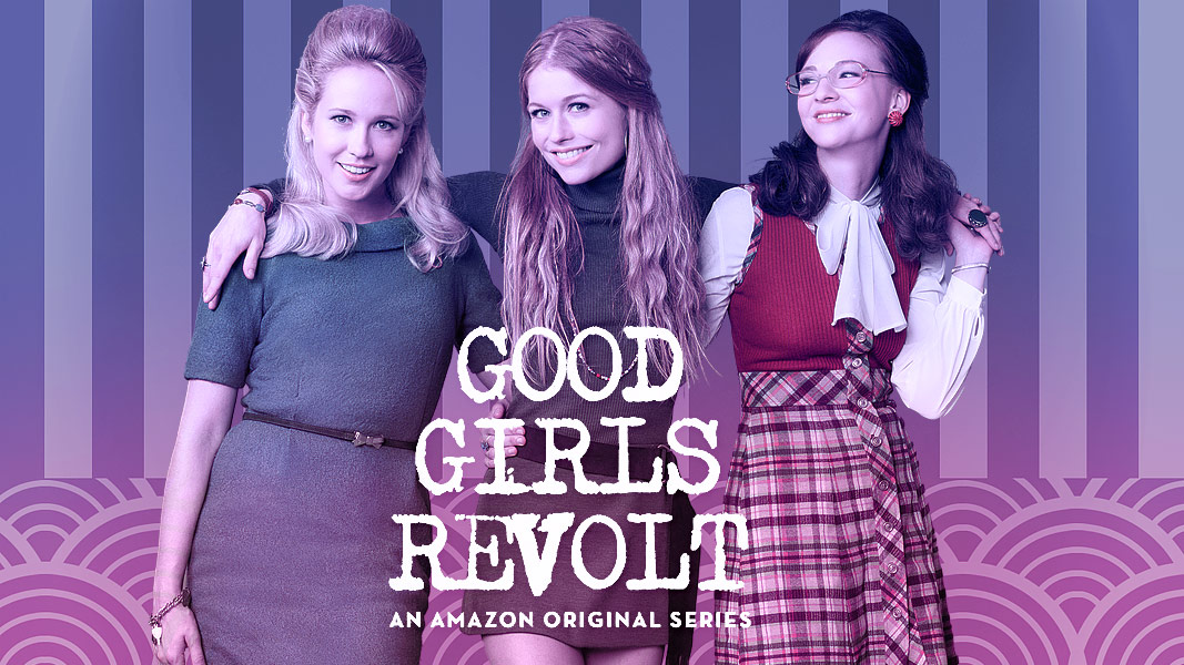 Good Girls Revolt