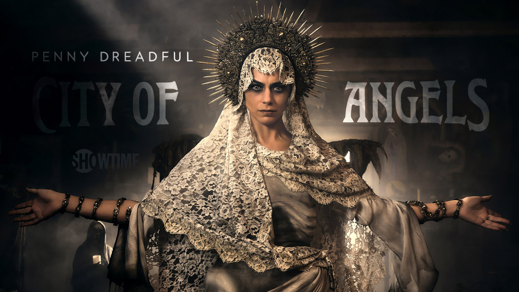 Penny Dreadful: City of Angels