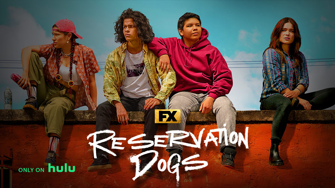 Reservation Dogs